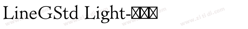 LineGStd Light字体转换